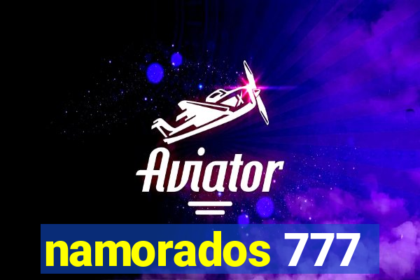 namorados 777